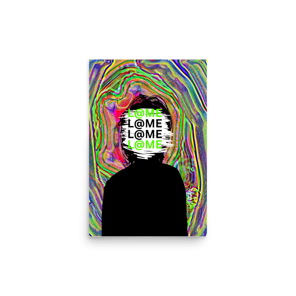 Matte art poster featuring a vivid background and a black silhouette with L@ME text.